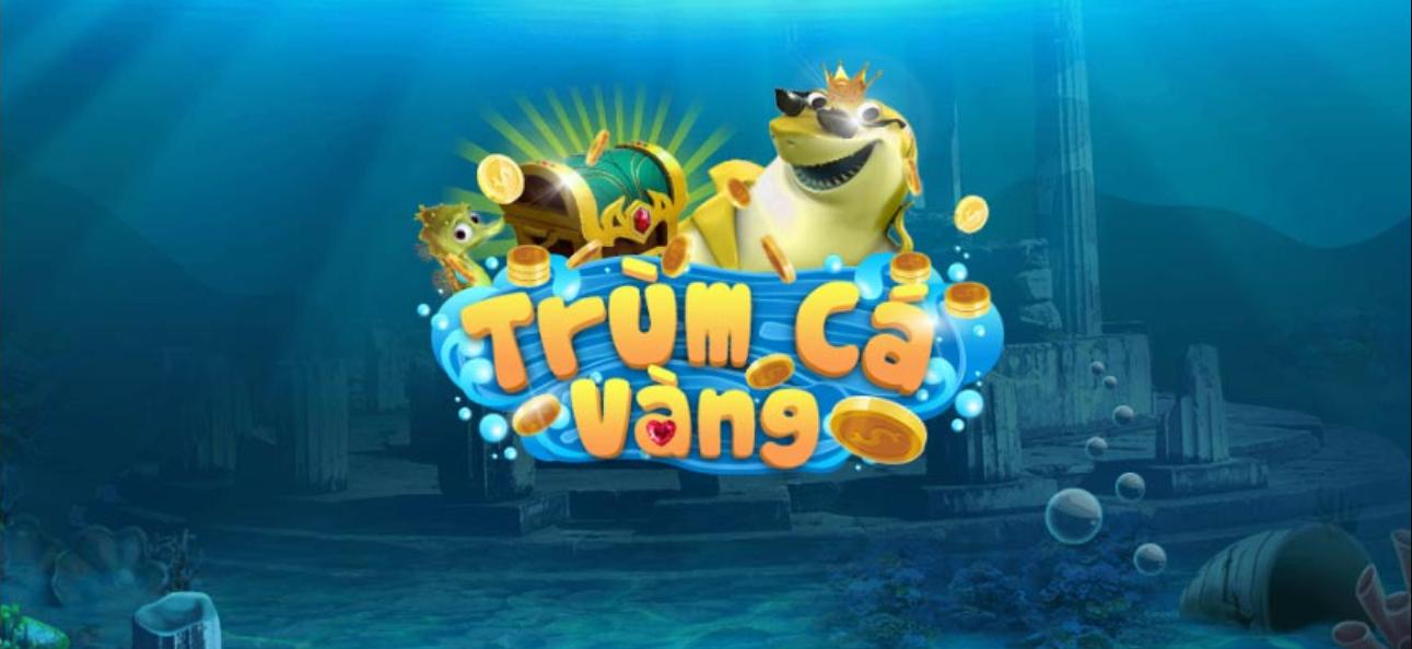 Đôi nét về cổng game Trùm Cá Vàng