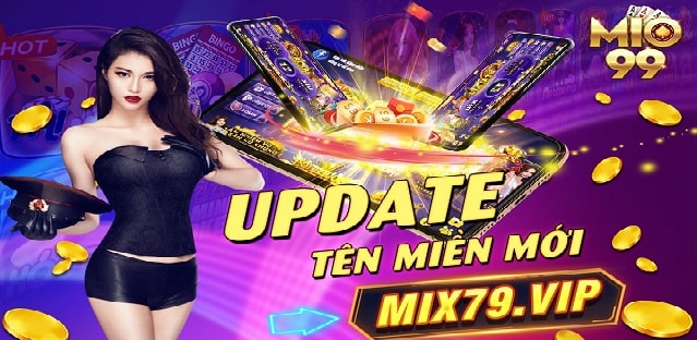 Giới thiệu về Mix79 Vip