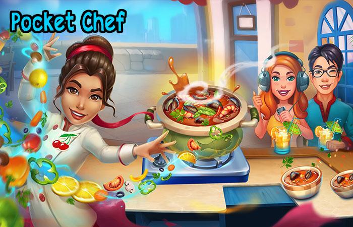 Pocket Chef – game offline cho nữ nấu nướng