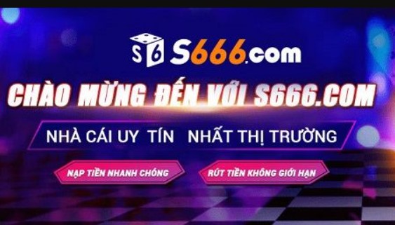 Sự xuất hiện của nhà cái S666